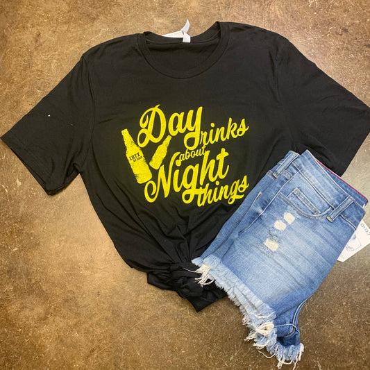 Day drinks about night things