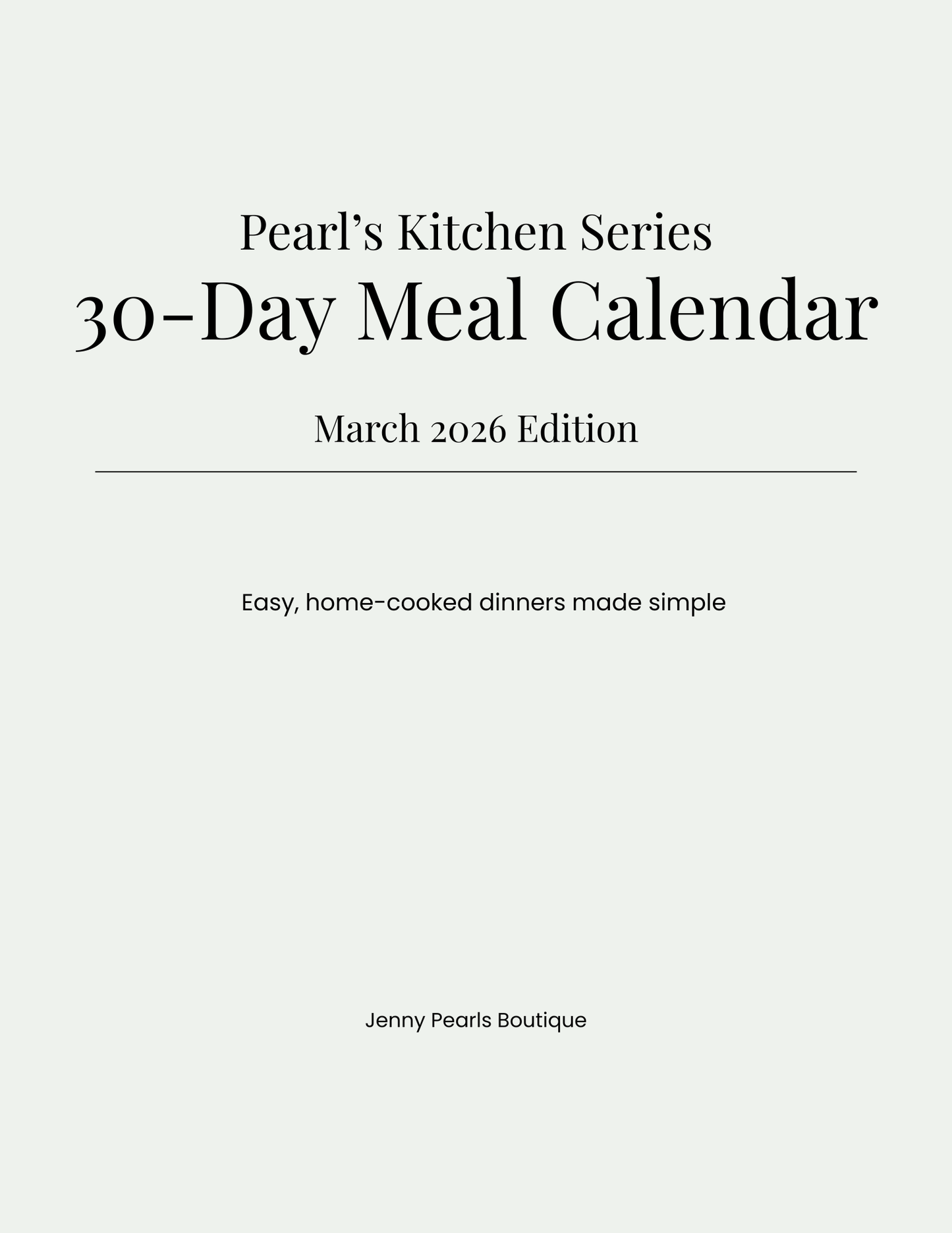 Pearl's Kitchen Series: 30-Day Meal Plan + Recipes - March 2026 (Digital Download)