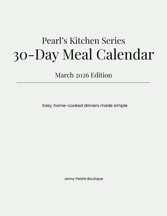 Pearl's Kitchen Series: 30-Day Meal Plan + Recipes - March 2026 (Digital Download)